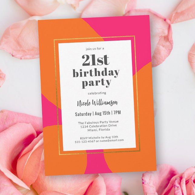 Hot Pink and Orange Colourful 21st Birthday Party Invitation (Celebrate a 21st birthday with this bold beautiful hot pink and orange party invitation.)
