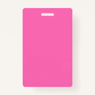 Hot Pink Badge