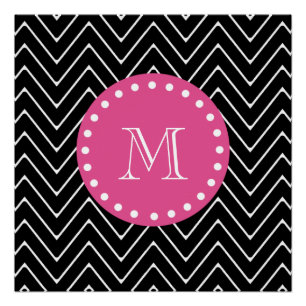 Hot Pink, Black and White Chevron   Your Monogram Poster