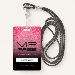 Hot Pink Black Ombre Glitter Sweet 16th VIP Pass B Badge