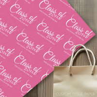 Hot Pink - Class of with Custom Year & High School