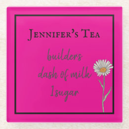 Hot Pink Coffee or Tea preferences Customize Glass Coaster