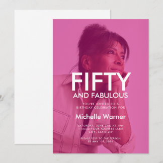 Hot Pink Fifty and Fabulous 50th Birthday Photo Invitation