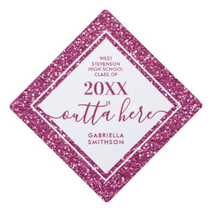 Hot Pink Glitter Funny Outta Here Printed Graduation Cap Topper