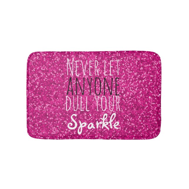Hot Pink Glitter Inspirational Quote | Girly Bath Mat (Front)