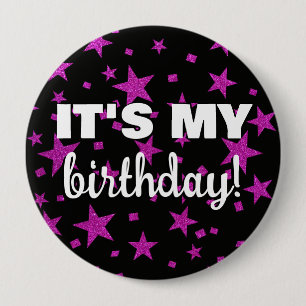 Hot Pink Glitter Stars Confetti It's My Birthday 4 Inch Round Button