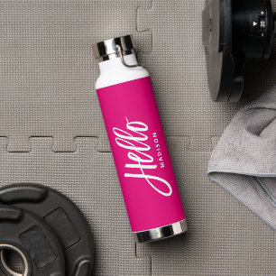 Hot Pink Hello Modern Simple Script with Your Name Water Bottle