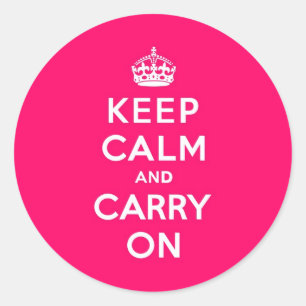 Hot Pink Keep Calm and Carry On Classic Round Sticker