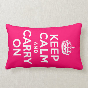 Hot Pink Keep Calm and Carry On Lumbar Pillow