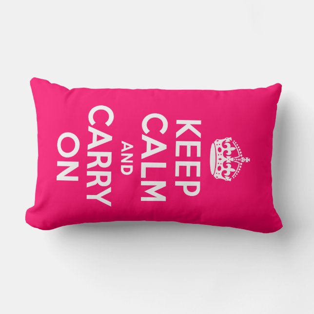 Hot Pink Keep Calm and Carry On Lumbar Pillow (Front)