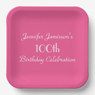 Hot Pink, Name, 100th Birthday Party Simple Square Paper Plate
