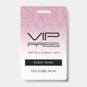 Hot Pink Ombre Glitter Sweet 16th VIP Pass  Badge