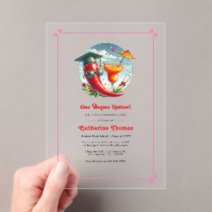 Hot-Pink One Degree Hotter Graduation Party Acrylic Invitations