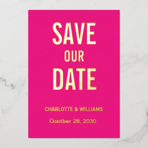  Hot Pink Photo Overlay Save The Date Gold   