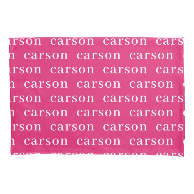 Hot Pink Simple Personalized Repeating Name Pillowcase (Front)