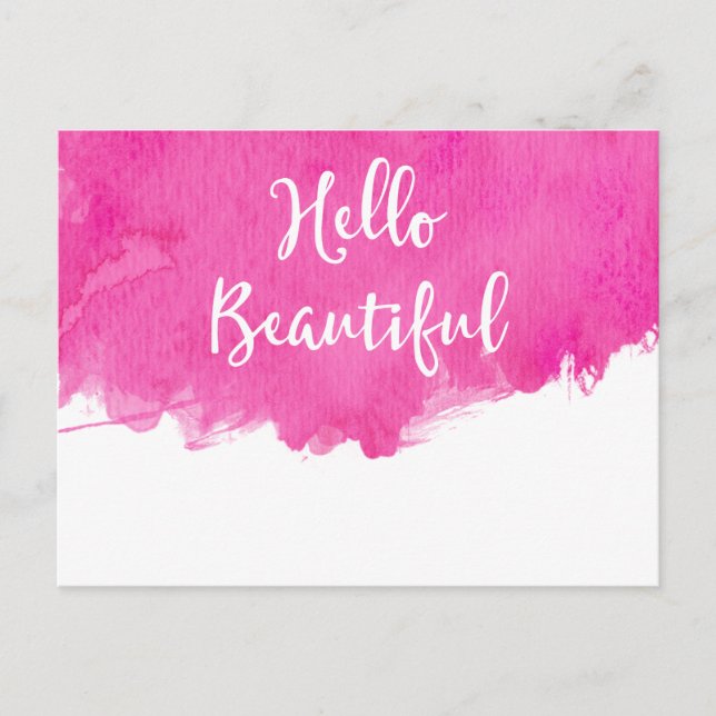 Hot Pink Watercolor Paint Splatter Hello Beautiful Postcard (Front)