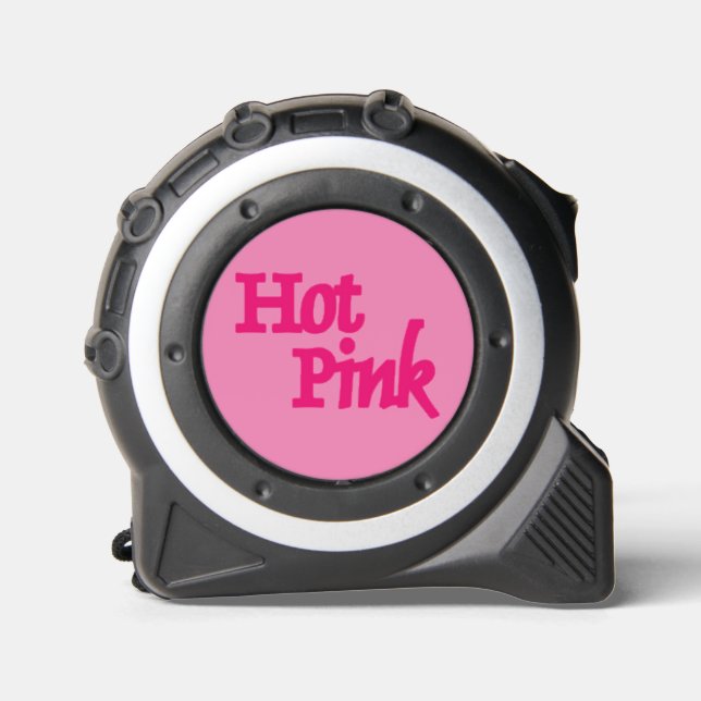 Hot Pink word pink tape measure 1 (Front)