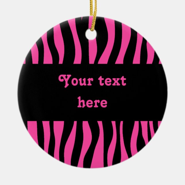 Hot pink zebra stripes add your text ceramic ornament (Front)