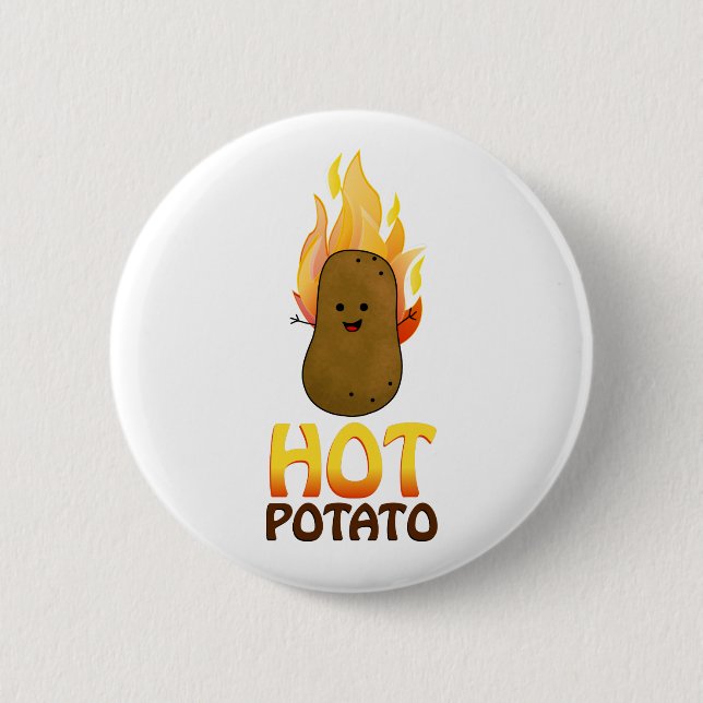 Hot Potato 2 Inch Round Button (Front)