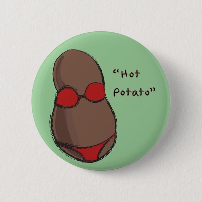 Hot Potato 2 Inch Round Button (Front)