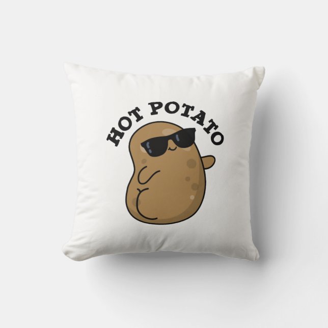 Hot Potato Funny Veggie Pun  Throw Pillow (Front)
