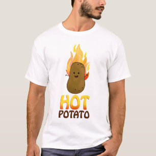 Hot Potato T-Shirt