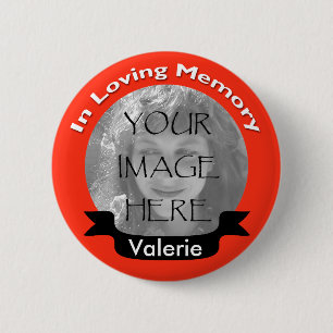 Hot Red Custom Photo In Loving Memory Button