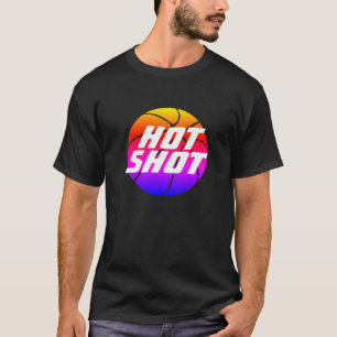 Hot Shot   Basketball Quote with Blue Text T-Shirt