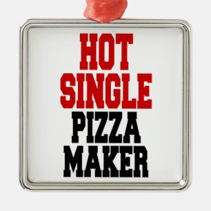 Hot Single Pizza Maker Metal Ornament