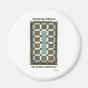 Hot Springs, AR The Maurice Tiles Gifts Apparel Magnet