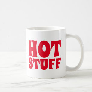 HOT STUFF COFFEE MUGS