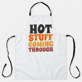 Hot Stuff Coming Through Humour Apron (Front)