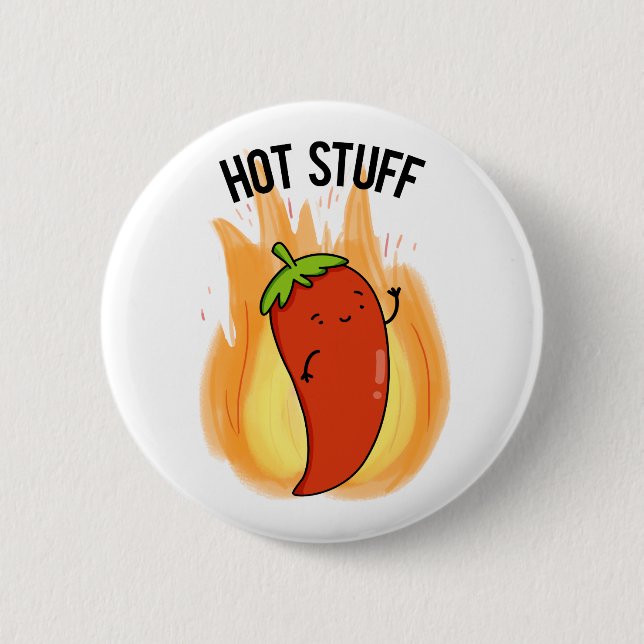 Hot Stuff Cute Red Hot Chilli Pepper Pun 2 Inch Round Button (Front)