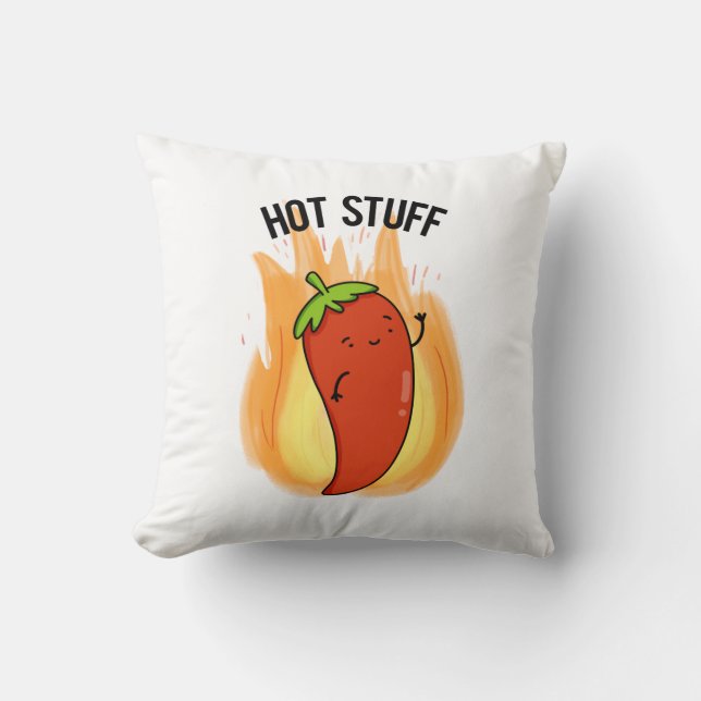 Hot Stuff Funny Red Hot Chili Pepper Pun  Throw Pillow (Front)