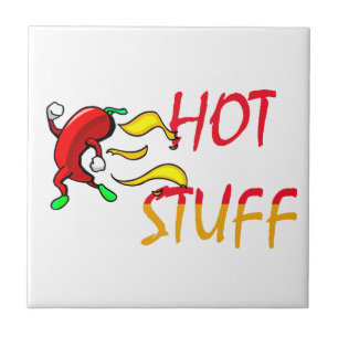 Hot Stuff Tile