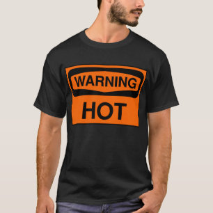 HOT T-Shirt