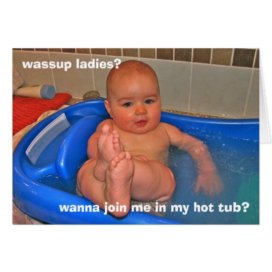 Hot Tub Baby Card