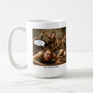 Hot Yoga in Hell. Coffee Mug