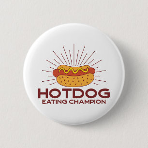Hotdog Eating Champion 2 Inch Round Button