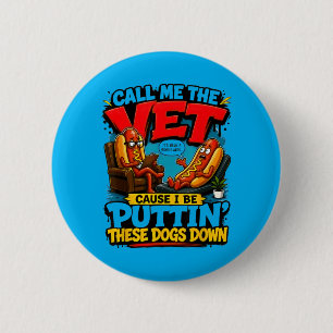 Hotdog Grill Master Bbq Meme 2 Inch Round Button