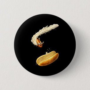 Hotdog high dive funny men women outfits Hotdog hi 2 Inch Round Button