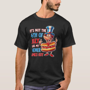 Hotdog It s Not The 4th of July Until My Wiener Co T-Shirt