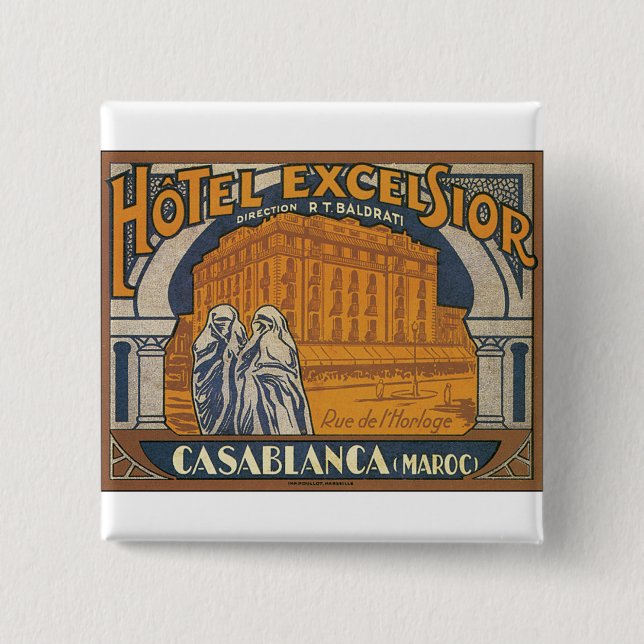 Hotel Excelsior Casablanca 2 Inch Square Button (Front)