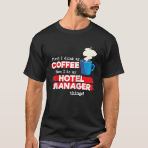 Hotel Manager & Coffee Appreciation Saying Raglan T-Shirt