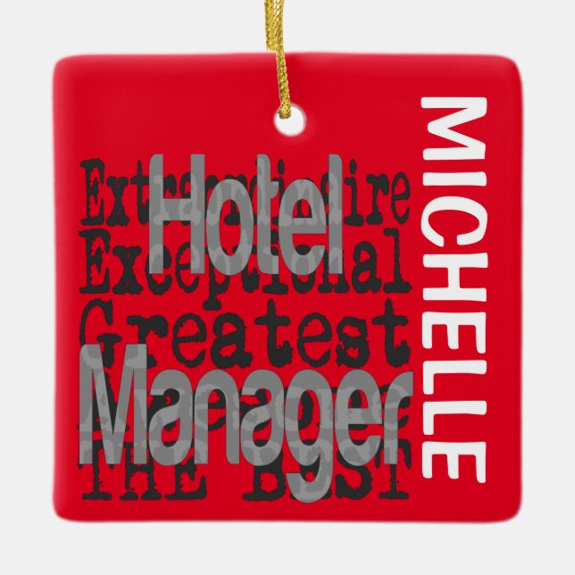 Hotel Manager Extraordinaire CUSTOM Ceramic Ornament (Front)