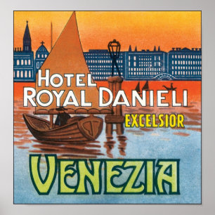 Hotel Royal Danieli Excelsior Venezia Poster