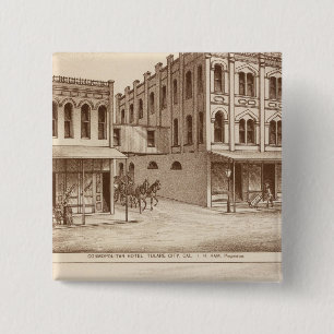 Hotel, vineyard, Tulare 2 Inch Square Button