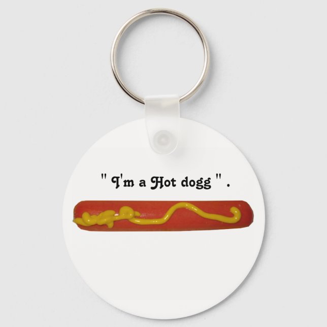 " Hott Dogg " Keychain (Front)