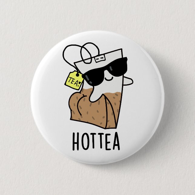 Hottea Funny Hot Tea Pun  2 Inch Round Button (Front)
