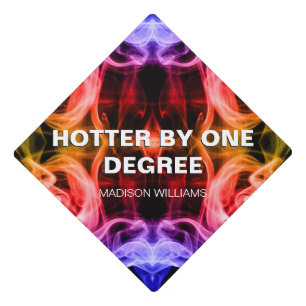 Hotter by one degree Colourful abstract Custom nam Graduation Cap Topper